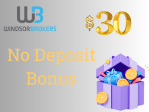 No Deposit Bonus, Windsor Brokers, Forex trading